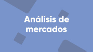 cómo hacer un análisis de los mercados